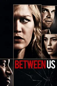 Between Us izle