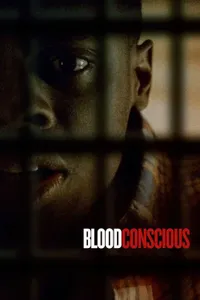 Blood Conscious izle